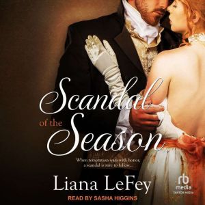 Scandal of the Season, Liana LeFey
