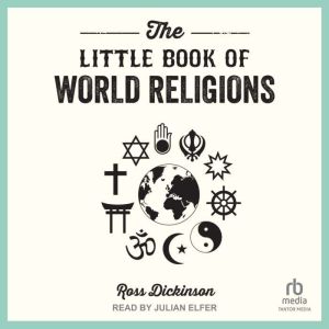 The Little Book of World Religions, Ross Dickinson