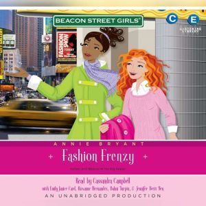 Beacon Street Girls 9 Fashion Frenz..., Annie Bryant