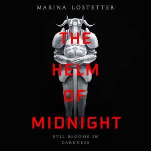 The Helm of Midnight, Marina Lostetter
