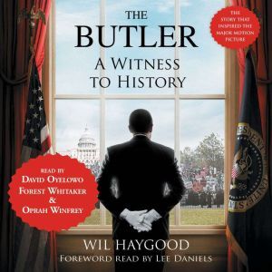 The Butler, Wil Haygood