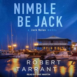 Nimble Be Jack, Robert Tarrant
