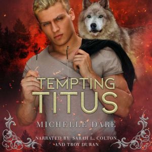 Tempting Titus, Michelle Dare