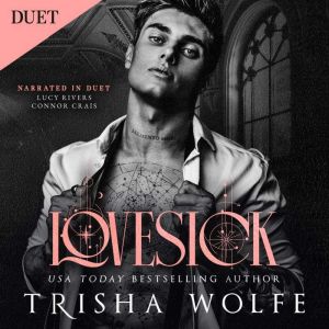LoveSick, Trisha Wolfe
