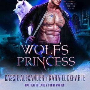 Wolfs Princess, Cassie Alexander