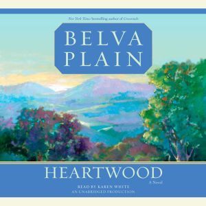 Heartwood, Belva Plain