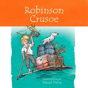 Robinson Crusoe, Stewart Ross