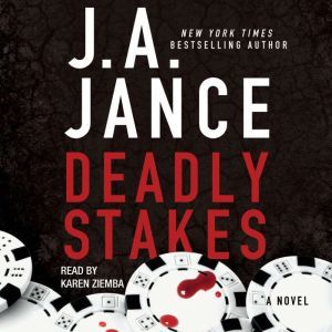 Deadly Stakes, J.A. Jance