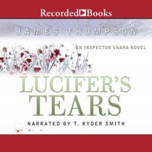 Lucifers Tears, James Thompson