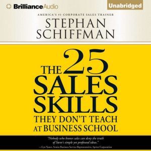 The 25 Sales Skills, Stephan Schiffman