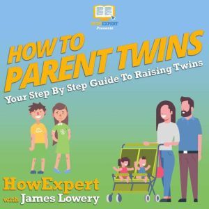 How To Parent Twins, HowExpert