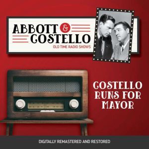 Abbott and Costello Costello Runs Fo..., John Grant
