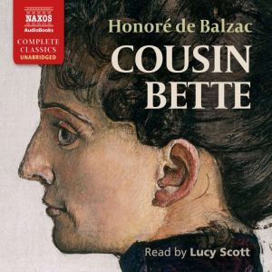 Cousin Bette, Honore de Balzac