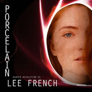 Porcelain, Lee French