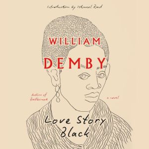 Love Story Black, William Demby