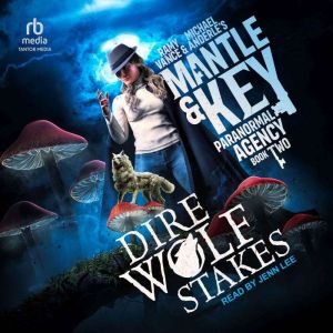 Dire Wolf Stakes, Michael Anderle