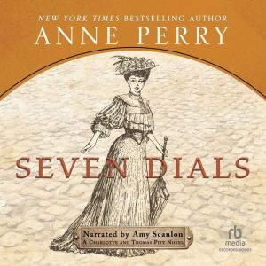 Seven Dials, Anne Perry