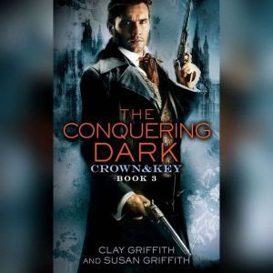 The Conquering Dark Crown  Key, Clay Griffith