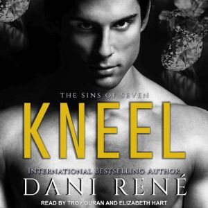 Kneel, Dani Rene