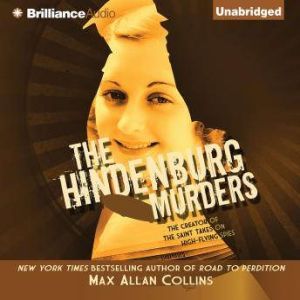 The Hindenburg Murders, Max Allan Collins