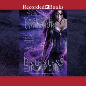 Priestess Dreaming, Yasmine Galenorn