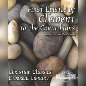 First Epistle of Clement to the Corin..., Various Authors