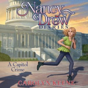 A Capitol Crime, Carolyn Keene