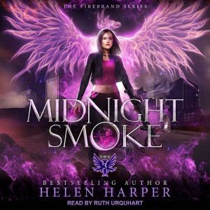 Midnight Smoke, Helen Harper