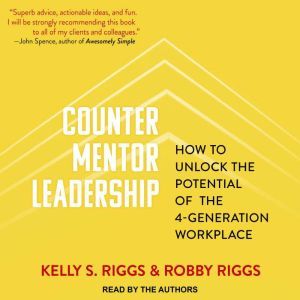 Counter Mentor Leadership, Kelly S. Riggs