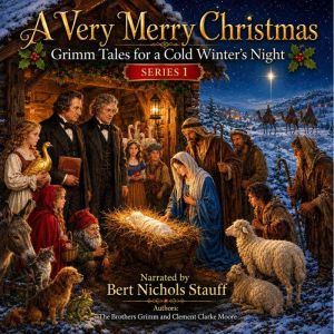 A Very Merry Christmas, The Brothers Grimm