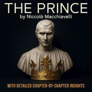 The Prince, Niccolo Machiavelli