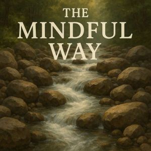 The Mindful Way Book summary analy..., Skye Emerson