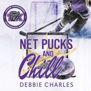 Net Pucks and Chill, Debbie Charles