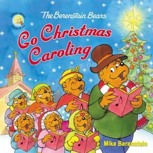 The Berenstain Bears Go Christmas Car..., Mike Berenstain