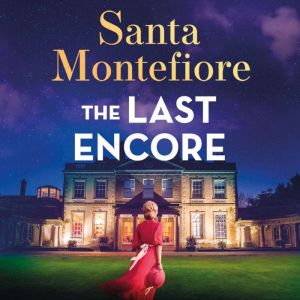 The Last Encore, Santa Montefiore
