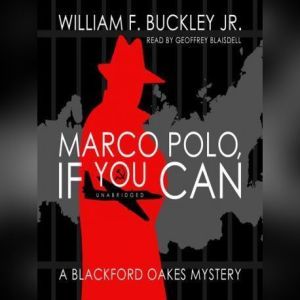 Marco Polo, If You Can, William F. Buckley Jr.