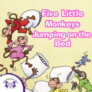 Five Little Monkeys, Kim Mitzo Thompson