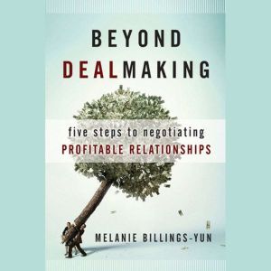 Beyond Dealmaking, Melanie BillingsYun