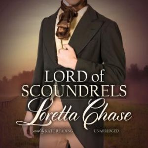Lord of Scoundrels, Loretta Chase