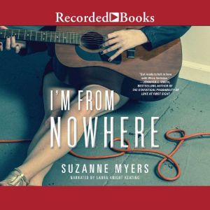 I'm from Nowhere, Suzanne Myers