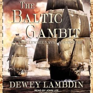 The Baltic Gambit, Dewey Lambdin