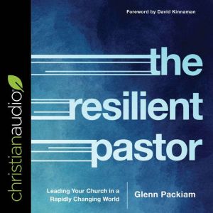 The Resilient Pastor, Glenn Packiam