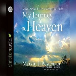 My Journey to Heaven, Lorilee Craker