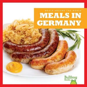 Meals in Germany, R.J. Bailey