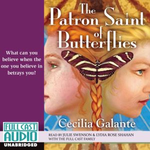 The Patron Saint or Butterflies, Cecilia Galante
