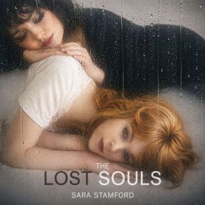 The Lost Souls, Sara Stamford