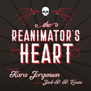 The Reanimator's Heart