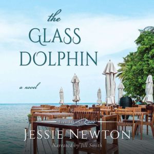 The Glass Dolphin, Jessie Newton