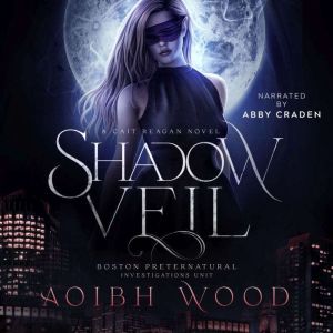 Shadow Veil, Aoibh Wood