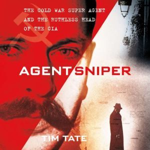 Agent Sniper, Tim Tate